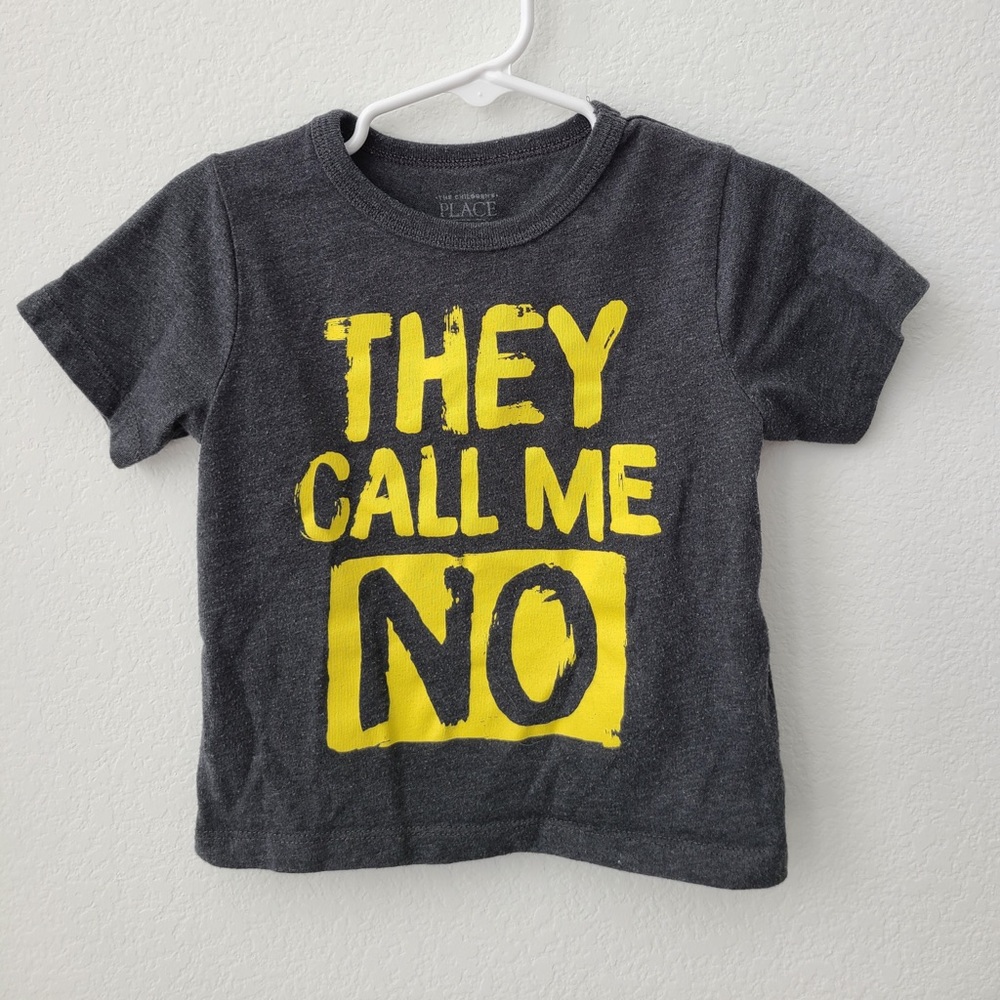 They Call Me No Graphic Tee